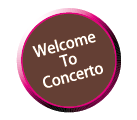 Welcome TO Concerto